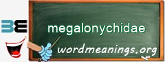 WordMeaning blackboard for megalonychidae